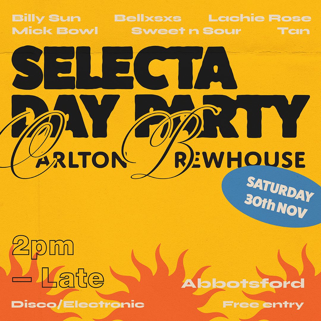 Selecta Day Party at Carlton Brewhouse | 30th of November 2024